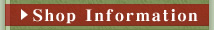 Shop Information